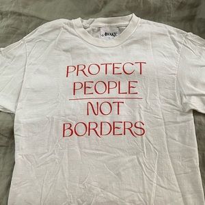 Protect People, Not Borders unisex tee